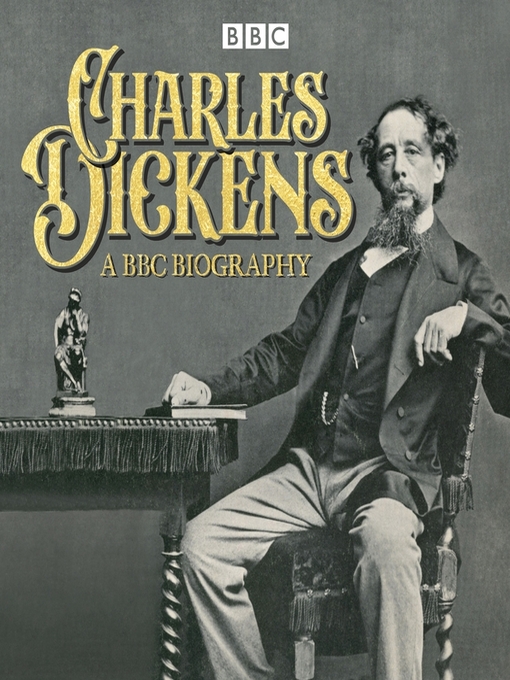 Title details for Charles Dickens: A BBC Biography by Armando Iannucci - Available